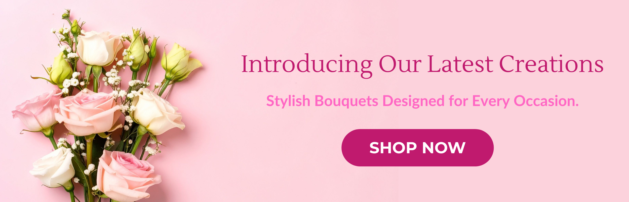 New arrival Fresh Flowers